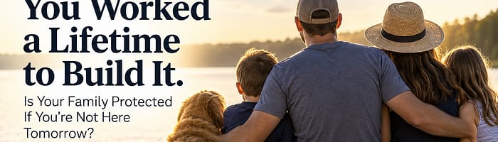 is-your-family-financially-protected-if-you’re-not-here?